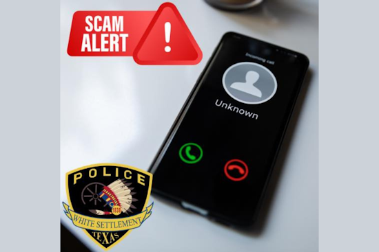 White Settlement Residents Warned of Scammers Impersonating Police to Extort Money