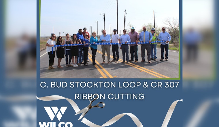 Williamson County Celebrates Completion of Key Road Developments Near Georgetown and Sun City