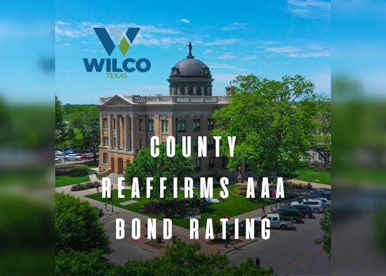 Williamson County Clinches Premier AAA Bond Rating for Fiscal Responsibility and Solid Cash Management