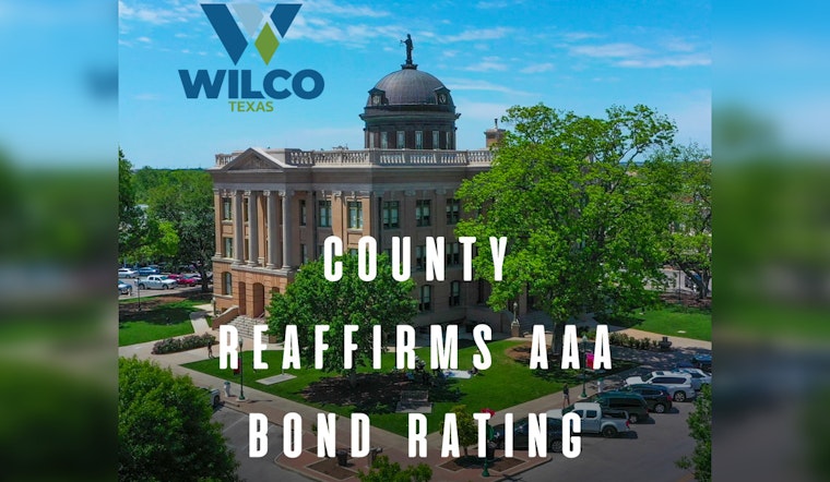 Williamson County Clinches Premier AAA Bond Rating for Fiscal Responsibility and Solid Cash Management
