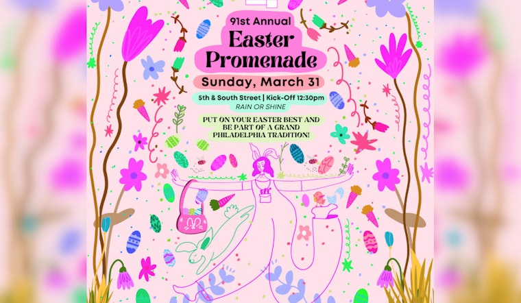 Philadelphia's 91st Annual Easter Promenade Turns South Street Into a Parade of Pastels and Festivities