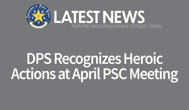 Austin Honors Texas Department of Public Safety Heroes at Public Safety Commission Meeting