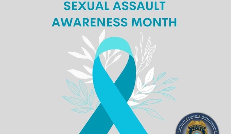 Blaine Police Amplify Efforts Against Sexual Violence for Awareness Month