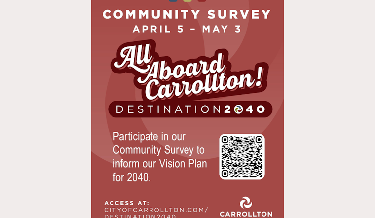Carrollton Residents Invited to Help Frame City's Future at Destination 2040 Vision Campaign