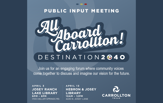Carrollton Seeks Public Input for 'Destination 2040' City Vision, Offers In-Person and Online Participation Options