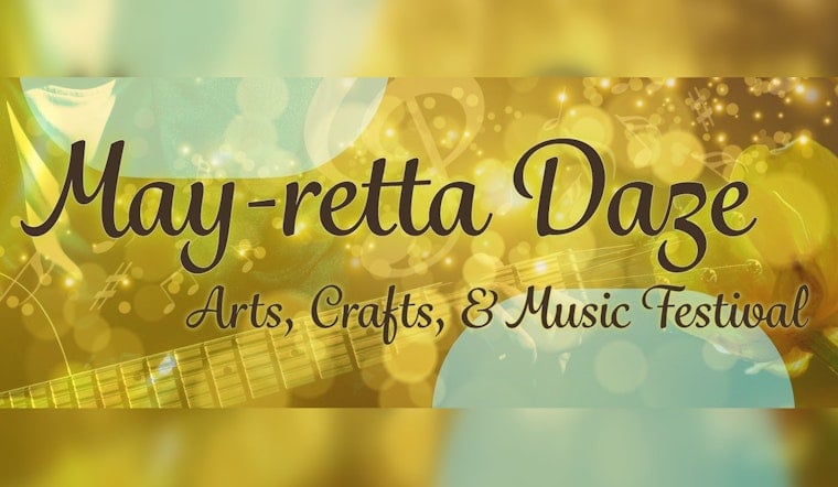 Celebrate Art and Music at Marietta's May-retta Daze Festival
