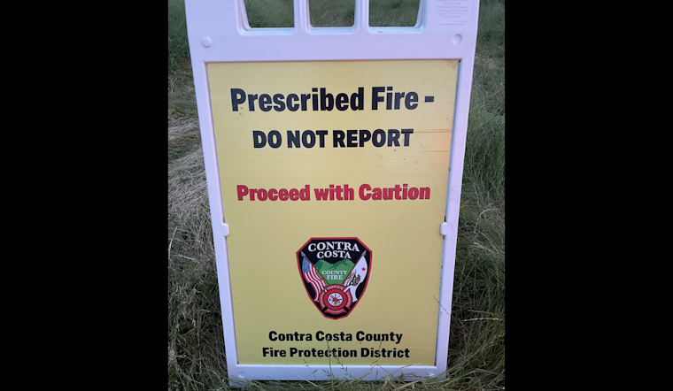 Contra Costa Fire Announces Prescribed Burns in Lafayette and Walnut Creek to Mitigate Wildfire Risks
