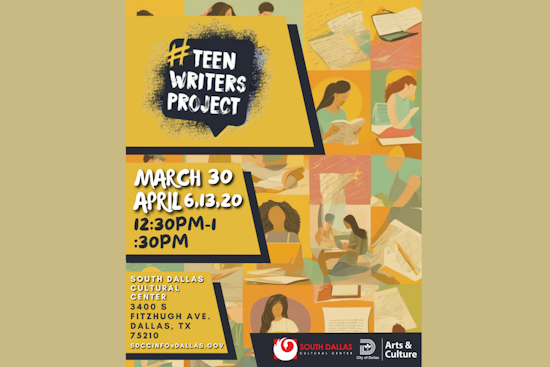 Dallas Cultural Center Opens Doors for Teen Wordsmiths with #TeenWriters Project Workshops