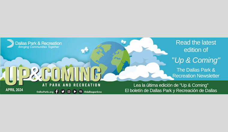 Dallas Park and Recreation Unveils April Activities; Social Media Buzz Promises Varied Events