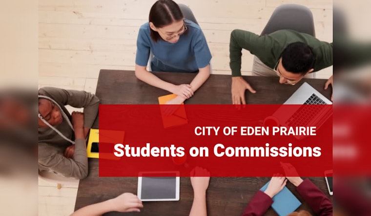 Eden Prairie Invites High Schoolers to Participate in 'Students on Commissions' Program for Civic Engagement