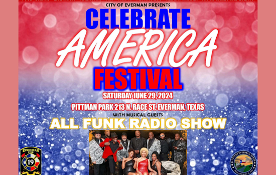 Everman's Celebrate America Festival to Sizzle with All Funk Radio Show and Expanded Market Place