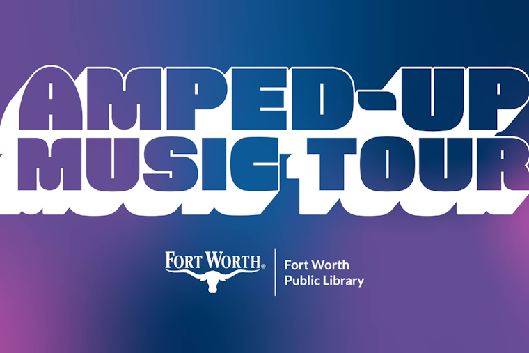 Fort Worth Public Library Hosts Free Summer 'Amped Up Music Tour' Showcasing Local Talent