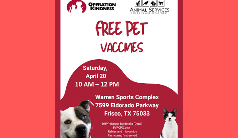 Frisco's Free Pet Vaccine Event at Warren Sports Complex Reschedules Due to Weather, Shifts to 2-Hour Window