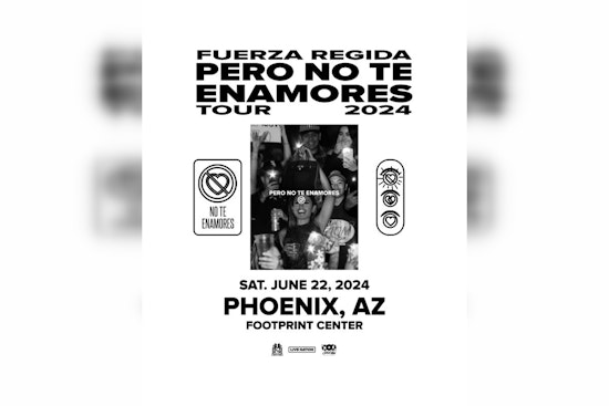 Fuerza Regida to Heat Up Phoenix with "Pero No Te Enamores Tour" at Footprint Center