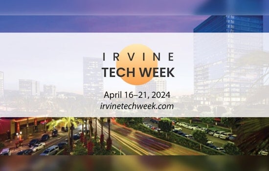 Irvine Gears Up for Second Annual Tech Week Highlighting Innovation and Growth