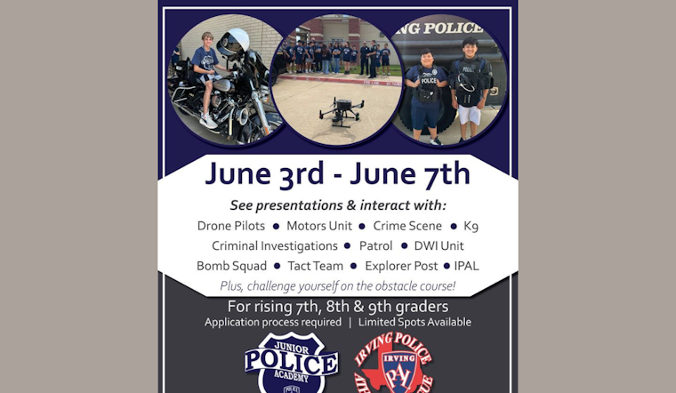 Irving Junior Police Academy Offers Glimpse into Law Enforcement for Youth as Summer Approaches