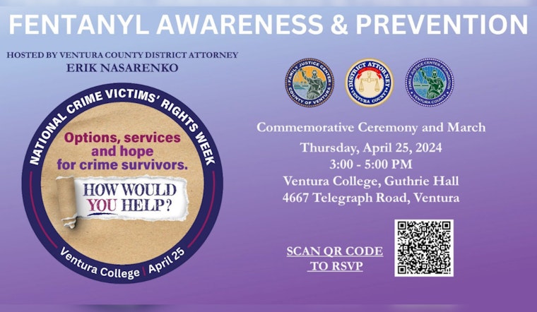 Join Ventura’s Fight Against Fentanyl as Ventura College Hosts DA's Awareness and Prevention Event