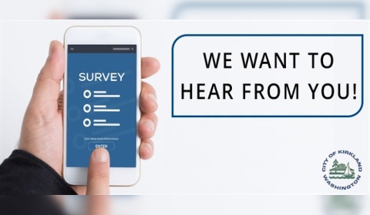 Kirkland Seeks Resident Input for 2024 Community Survey in Upcoming Outreach Initiative