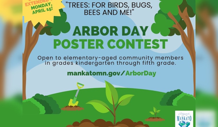 Mankato Extends Arbor Day Poster Contest Deadline to Encourage Young Eco-Artists