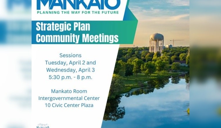 Mankato Invites Residents to Town Hall Meetings to Shape City's Strategic Plan