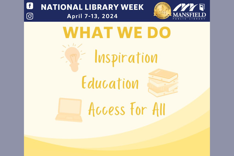 Mansfield Public Library Extends Invitation to Explore Programs During National Library Week