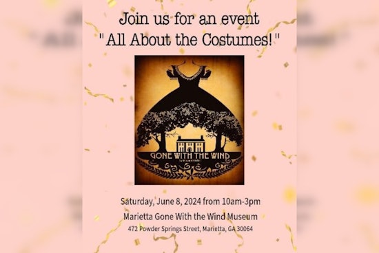 Marietta Invites 'Gone With the Wind' Enthusiasts to Costume-Themed Event at Local Museum