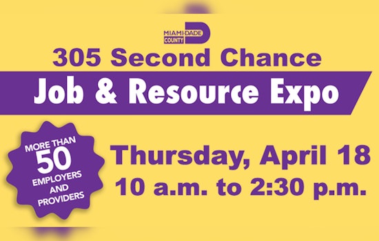 Miami Offers Reformed Citizens New Beginnings with '305 Second Chance Job & Resource Expo'