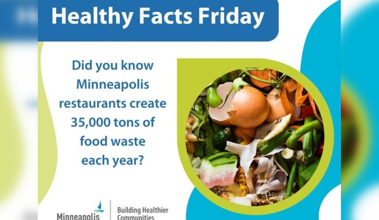 Minneapolis Health Department Urges Restaurants to Cut 35,000 Tons in Food Waste