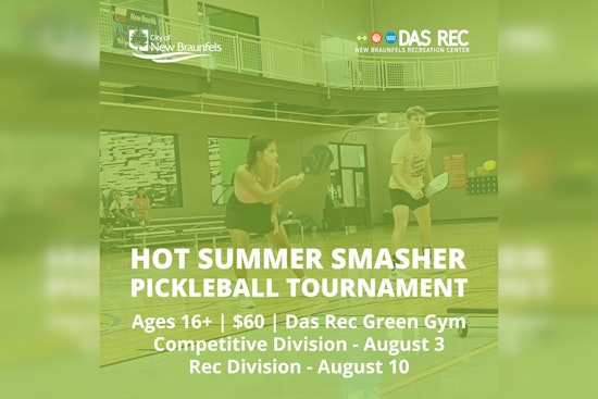 New Braunfels' Annual Hot Summer Smasher Pickleball Tournament Fires Up
