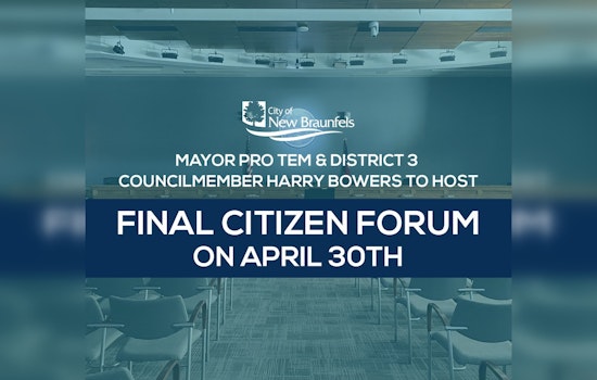 New Braunfels Mayor Pro Tem Harry Bowers to Host Farewell Citizen Forum on April 30