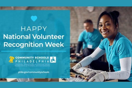 Philadelphia Honors Dedicated Volunteers During National Volunteer Week