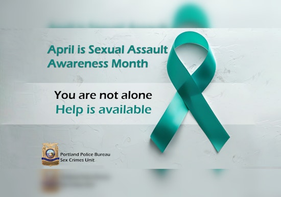 Portland Stands United During Sexual Assault Awareness Month to Combat Violence and Support Survivors