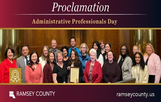 Ramsey County Celebrates Unsung Heroism with Administrative Professionals Day and Week Designation