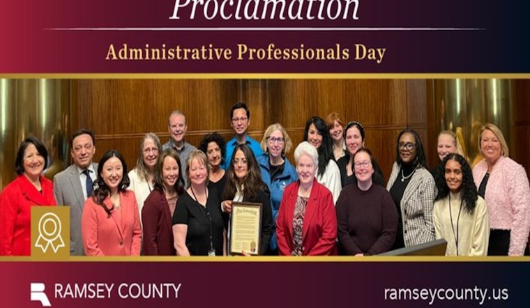 Ramsey County Celebrates Unsung Heroism with Administrative Professionals Day and Week Designation