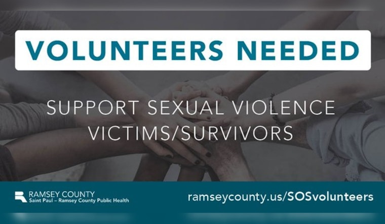 Ramsey County Seeks Volunteers for 24-Hour Sexual Violence Crisis Support