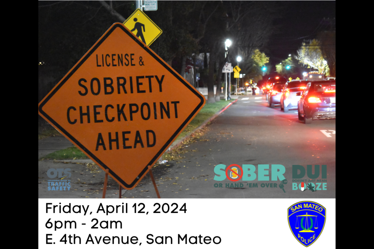 San Mateo Police to Enforce DUI Checkpoint on E. 4th Avenue in