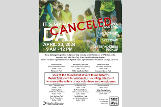 Severe Storms Prompt Cancellation of "It's My Park Day" in Dallas