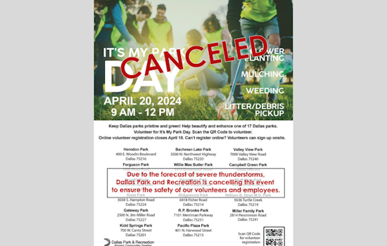 Severe Storms Prompt Cancellation of "It's My Park Day" in Dallas