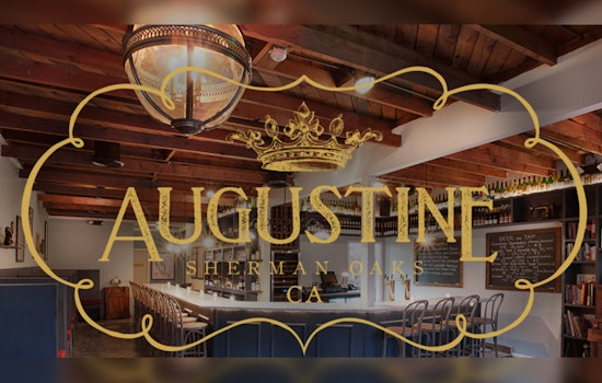 Sherman Oaks' Augustine Wine Bar Announces Recovery Efforts 10 Months After Fire