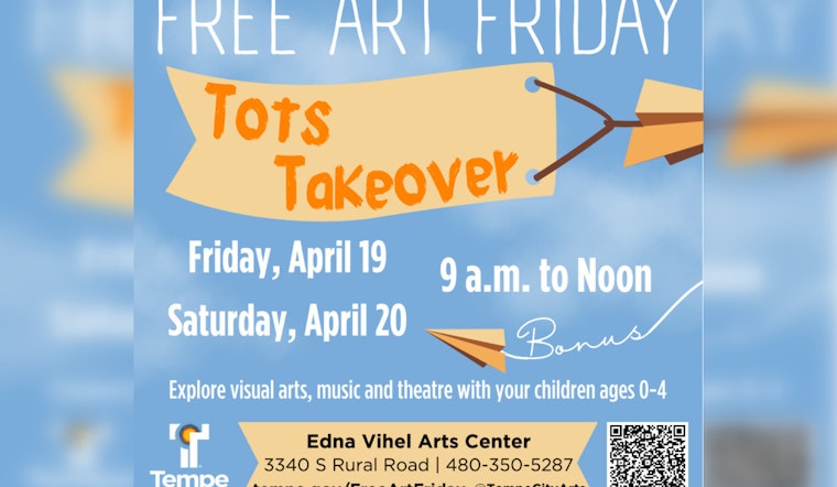 Tempe Bids Farewell to Free Art Friday Season with Toddler-Led Arts Extravaganza