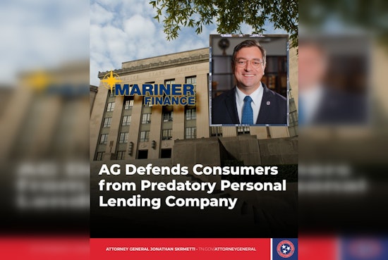 Tennessee Joins Multistate Legal Charge Against Mariner Finance Over Alleged Deceptive Lending