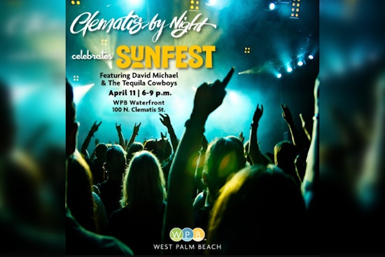 West Palm Beach Amps Up Clematis by Night with SunFest Kickoff Featuring David Michael & The Tequila Cowboys