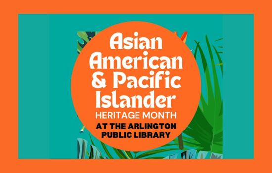 Arlington Public Library Celebrates Asian American Pacific Islander Month with Diverse Cultural Programming