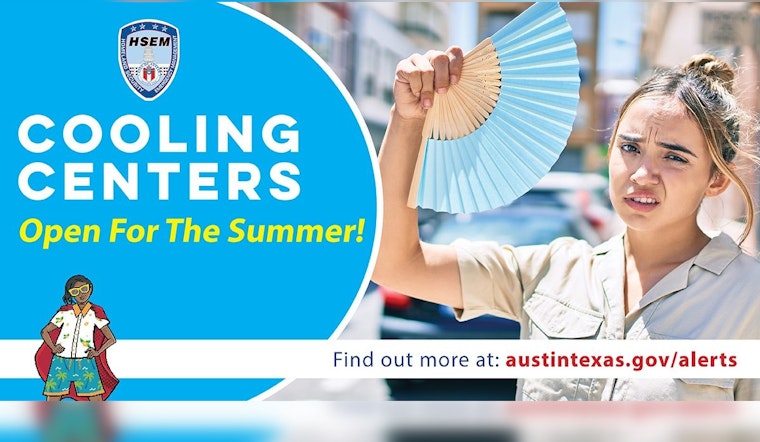 Austin Responds to Scorching Heat with Extended Cooling Center Hours Over Holiday Weekend