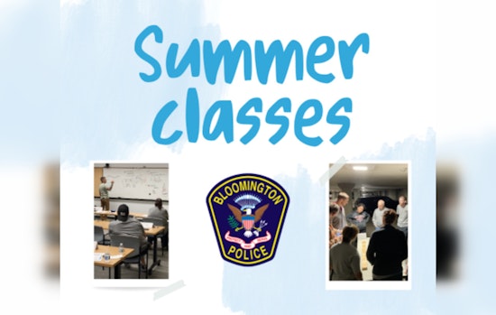 Bloomington Police Department Launches Summer Community Education Program on Personal and Public Safety