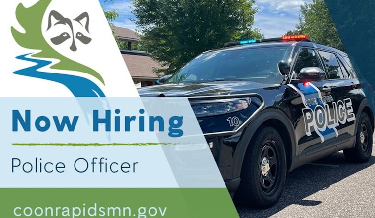 Coon Rapids Police Department Seeks New Recruits, Emphasizes Community Engagement and Officer Benefits