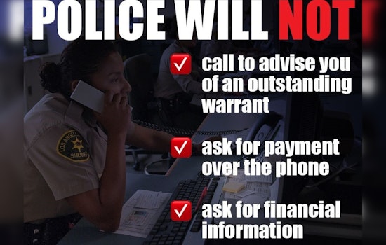 Crescenta Valley Sheriff's Station Warns of Phone Scams by Fake Deputies Seeking Money