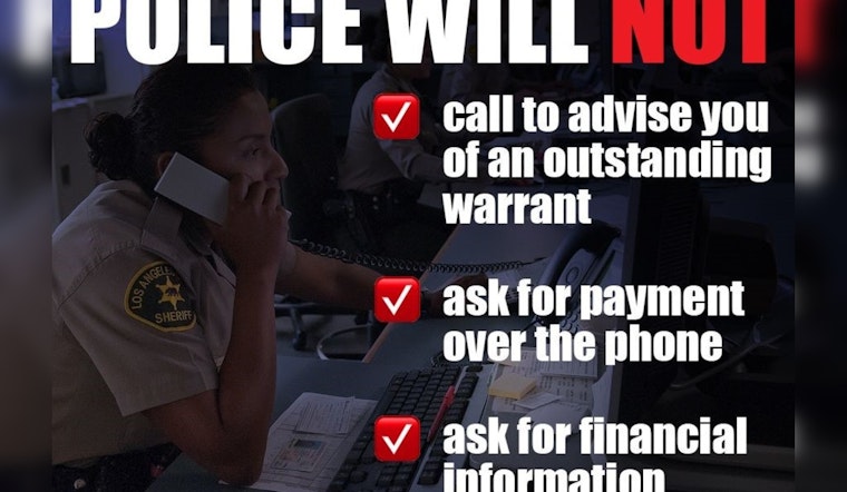 Crescenta Valley Sheriff's Station Warns of Phone Scams by Fake Deputies Seeking Money