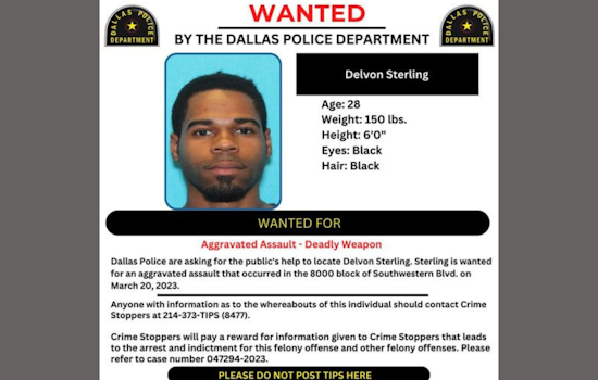 Dallas Police Seek Public's Aid in Locating Suspect Delvon Sterling Through #WantedWednesday Campaign