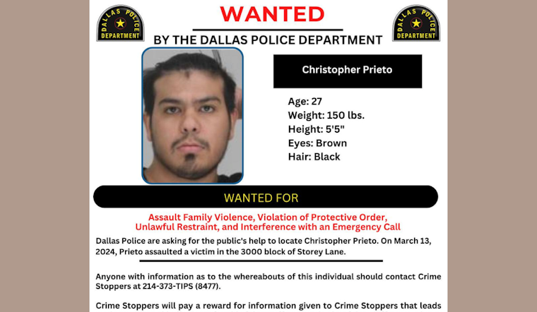 Dallas Police Use #WantedWednesday Social Media Campaign to Seek Public's Help in Finding Fugitive Christopher Prieto